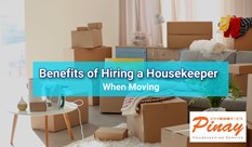 Benefits of Hiring a Housekeeper When Moving