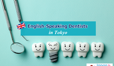 English-Speaking Dentists in Tokyo
