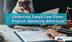 Corporate Tokyo Law Firms: English-Speaking Attorneys