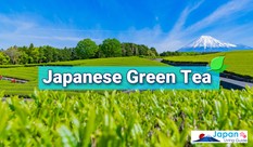 Japanese Green Tea - Exploring the Most Popular Types