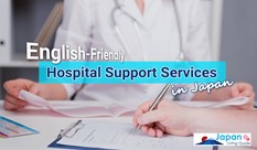 English-Friendly Hospital Support Services in Japan
