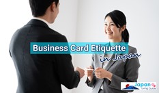 Business Card Etiquette in Japan – How to Exchange Business Cards