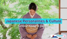 Japanese Personalities & Culture: Getting Along in Japan