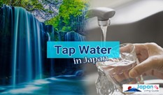 Tap Water in Japan : Is It Safe to Drink?