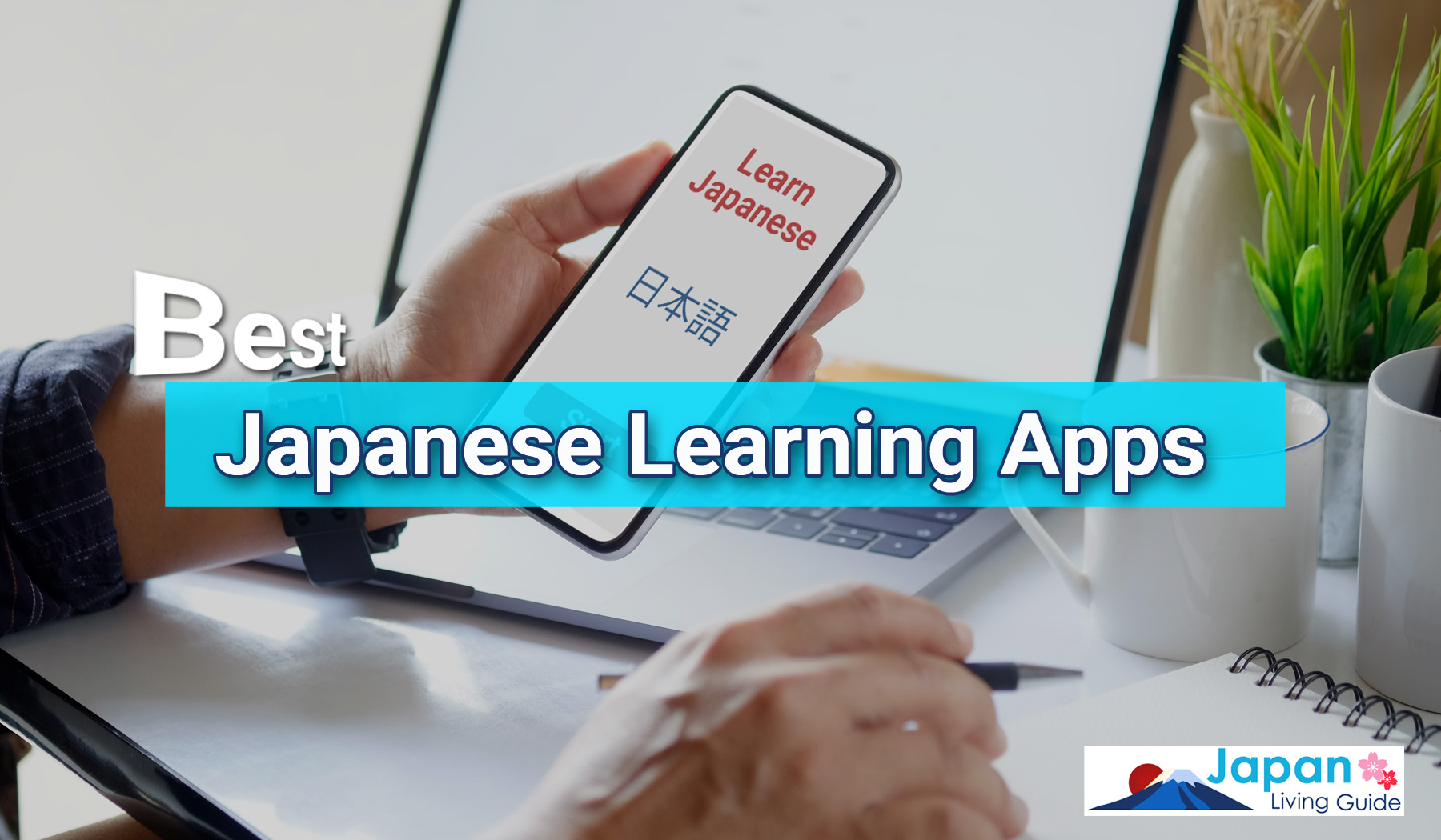 Best Japanese Learning Apps - from beginners to advanced levels -   - Living Guide in Japan
